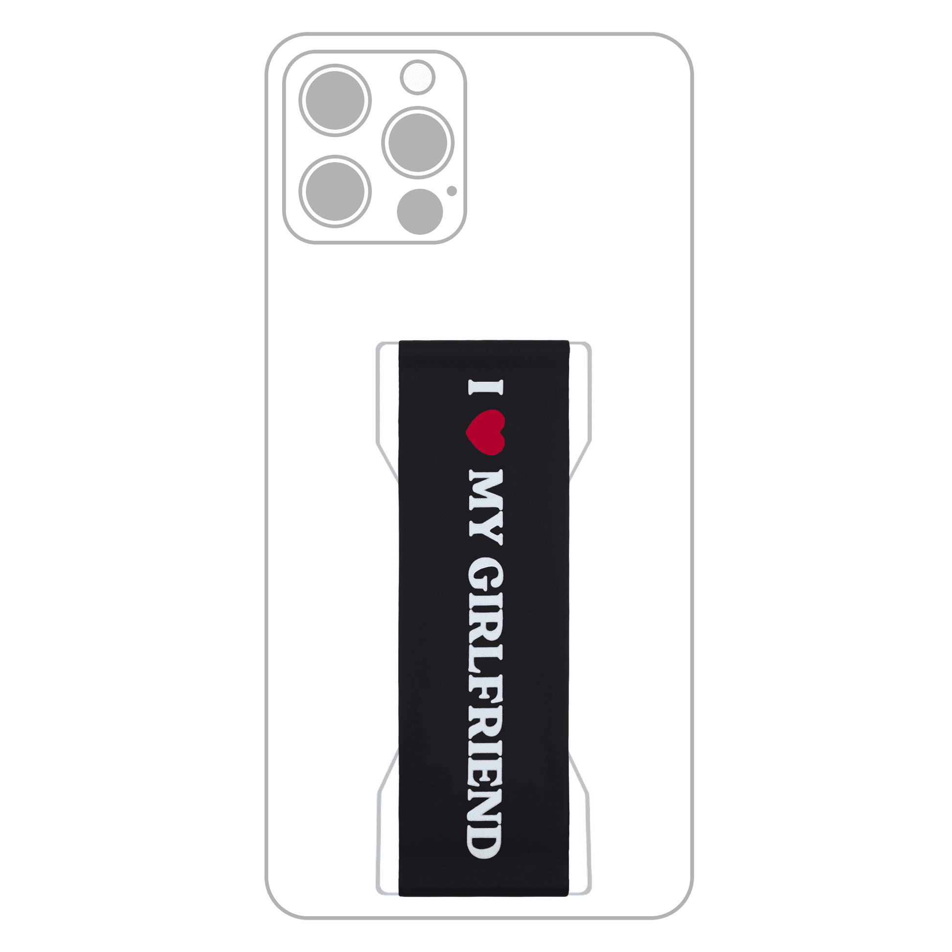 PRO Strap - I LOVE MY GIRLFRIEND - LoveHandle